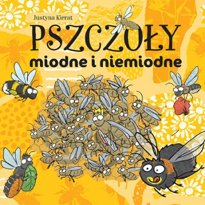 Pszczoły miodne i nie miodne