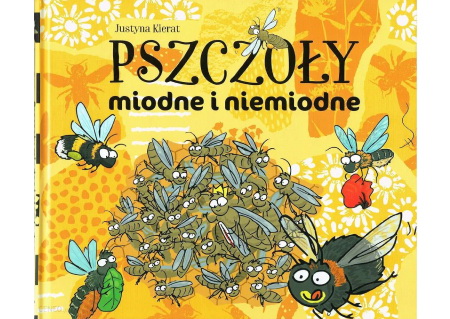 Pszczoły miodne i niemiodne